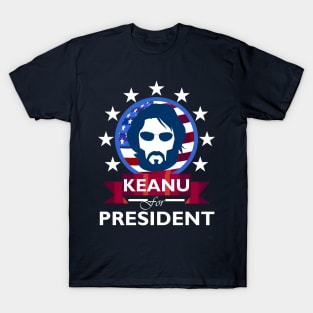 Keanu Reeves for President T-Shirt